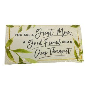 You are a Great Mom Wooden 3 x 6 Wood Block Decorative Made in USA